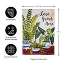 12x18 in Love Grows Here Houseplants Suede Garden Flag - Flagladyusa