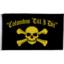 Columbus Til I Die Flag - Flagladyusa