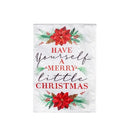 Have Yourself a Merry Little Christmas House Flag - Flagladyusa