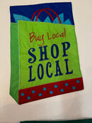 Shop Local/Buy Local Garden Flag - Flagladyusa